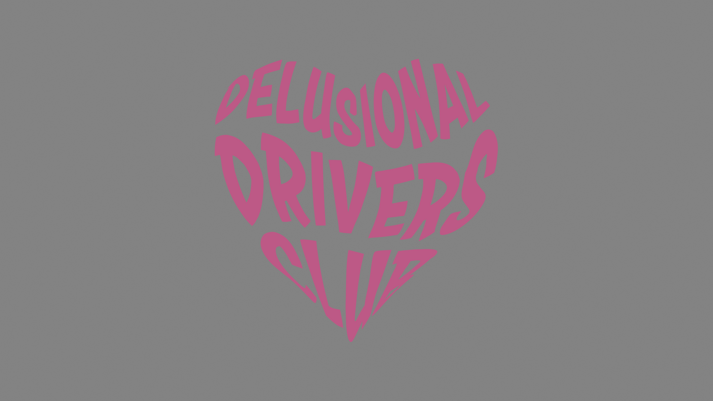 Sticker - Delusional Drivers Club