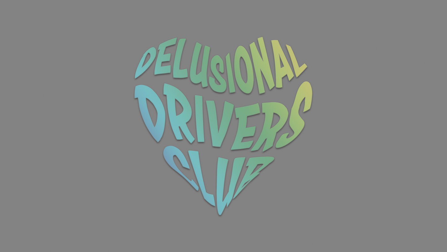 Sticker - Delusional Drivers Club