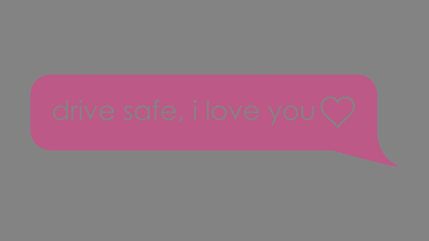 Sticker – drive safe, I love you