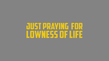 Sticker - praying for lowness of life: Gelb
