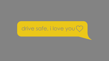 Sticker – drive safe, I love you