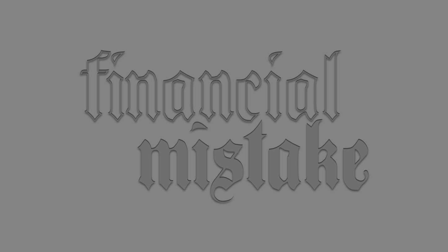 Sticker - financial mistake