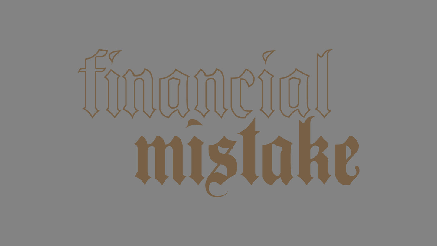 Sticker - financial mistake