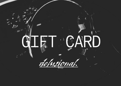 Delusional GIFT CARD