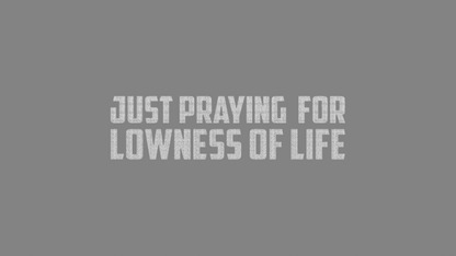 Sticker - praying for lowness of life: Silbergrau giltzer
